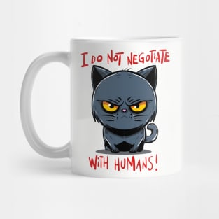 No negotiation Mug